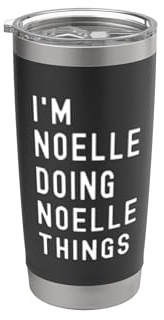 Soy Noelle Haciendo Cosas de Noelle Vaso térmico de acero inoxidable de doble pared