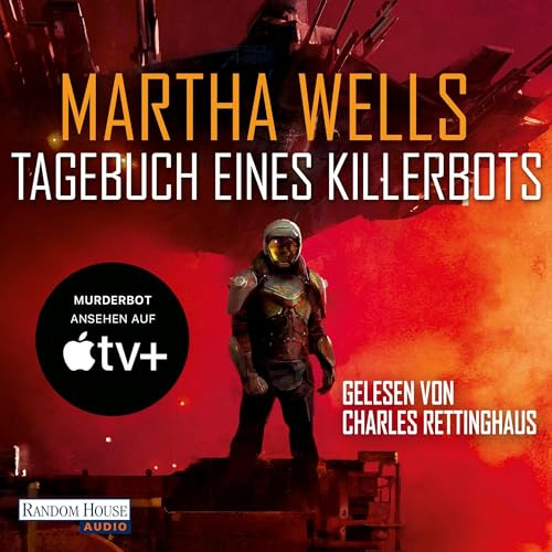 Tagebuch eines Killerbots: Killerbot-Reihe 1