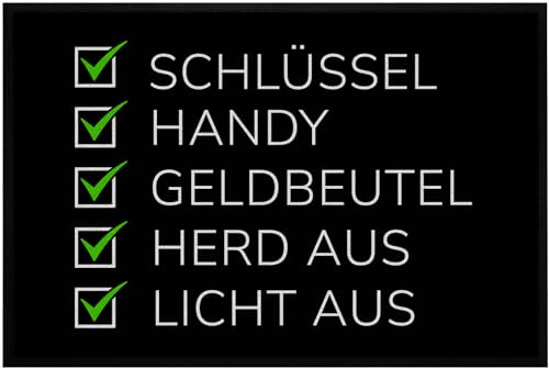 OM3® lustige Fußmatte mit Spruch - Checkliste -> Schlüssel Handy Geldbeutel Herd aus Licht aus - rutschfest & waschbar - 60x40cm -
