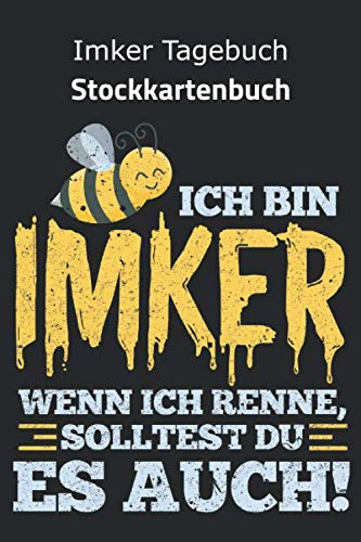 Imker Tagebuch Stockkartenbuch: Bienen Stockbuch mit Stockkarten für Bienenzüchter oder Hobbyimker | Journal für die Bienenzucht