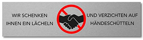 Interluxe Alu Türschild Wir schenken ihnen EIN Lächeln und verzichten auf Händeschütteln 200x50x3mm, Schild aus Aluminium, selbstklebend für Geschäft, Praxis, Firma, Büro