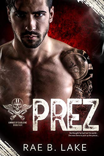 Prez: A Wings of Diablo MC Novel: An Alpha Protector Dark Motorcycle Club Romance