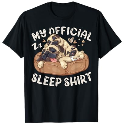 My Official Sleep Shirt, Pug Dog with 2 Puppies T-Shirt