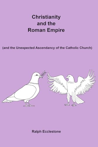 Christianity and the Roman Empire
