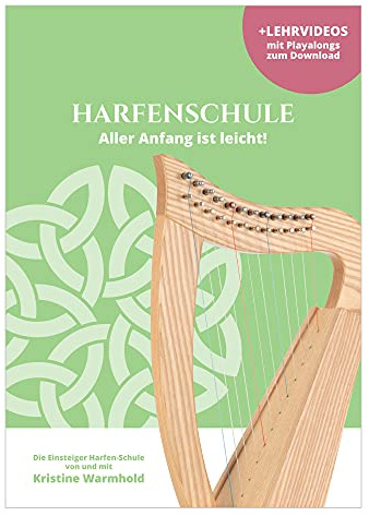 Classic Cantabile Harfenschule Aller Anfang ist leicht - Einsteiger-Schule von und mit Kristine Warmhold - 23 Übungen und Lieder - Alle Lieder und Übungen als Online-Download