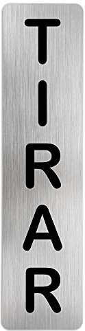 Becral® - Señal de acero inoxidable TIRAR | Placa puerta | Señal informativa | Cartel Puerta 200X50mm (ref.RD707180)