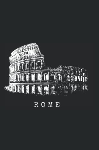 Rom Kolosseum Italien: Notizbuch Für Rom Liebhaber Kolosseum Vintage Skyline Italien Roma Fan I Love Rome (Liniert, 15 x 23 cm, 120 Linierte Seiten, ... Kolosseum Silhouette für Rom Liebhaber & Fans