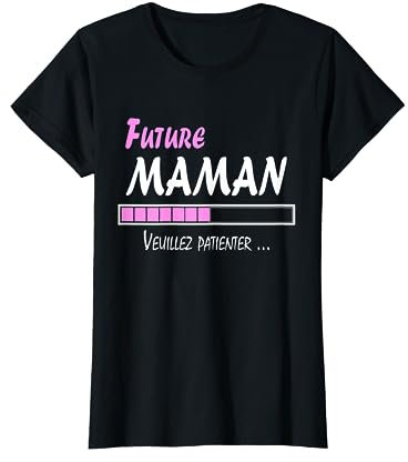 Enceinte Grossesse Cadeau Future Maman T-Shirt