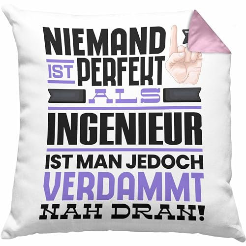 Trendation Ingenieur Geschenk Kissen mit Füllung 40x40 Lustige Geschenkidee für Ingenieur Geburtstag Niemand Ist Perfekt Aber Als Ingenieur Ist Man Nah Dran (Rosa)