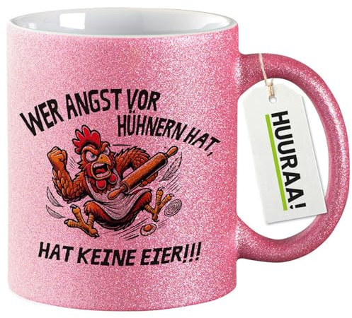 Huuraa Glitzertasse Angst vor Hühnern, hat keine Eier Hahn Geschenk