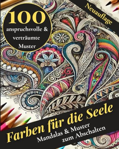 Mandala Blumen zum Ausmalen: Hübsche Motive im Mandala-Zentangle-Stil für Jugendliche und Erwachsene 100 Motive (Bunte Welten – Die Malbücher für kreative Künstler jeden Alters)