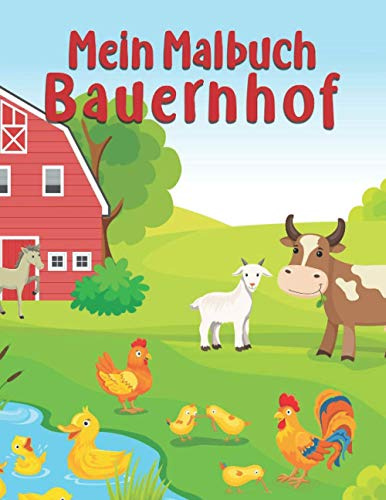 Mein Malbuch Bauernhof: Tolles Kinder Bauern Landwirt Mandala Malbuch Mit Über 60 Mandala Seiten