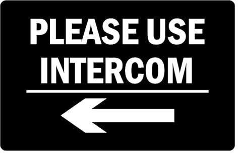 Please use intercom left arrow informational sign - Self adhesive sticker (400mm x 300mm)
