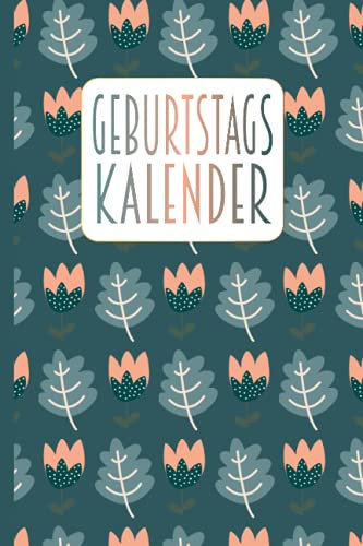 Geburtstagskalender | Dauerkalender zum Eintragen von Geburtstagen, Jahrestagen und Adressen: Ein ewiger Kalender – jahresunabhängig und immerwährend zum Ausfüllen | ca. DIN A5