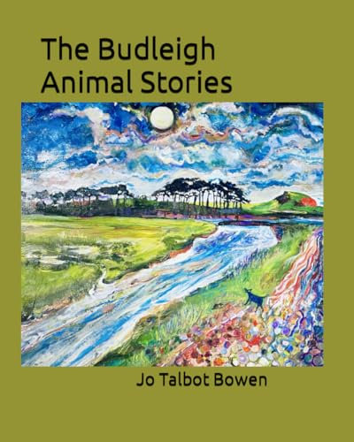 The Budleigh Animal Stories (Eddie and JoJo in Budleigh, Band 2)