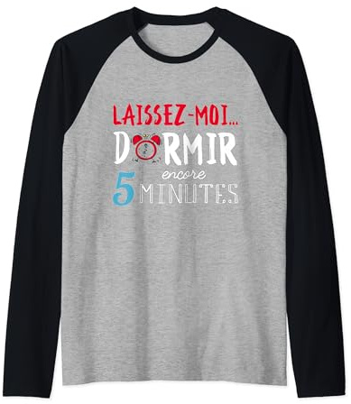 LAISSEZ MOI DORMIR ENCORE CADEAUX PYJAMA HOMME FEMME NOEL Manche Raglan