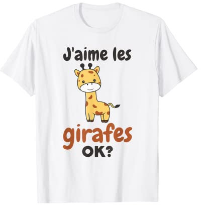 J’aime Les Girafes Ok? Girafe Mignonne T-Shirt