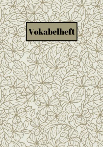 Vokabelheft: DIN a5 2 Spalten - 78 linierte Seiten mit 2 Spalten - Register A-Z für über 1400 Vokabeln - für verschiedene Sprachen (Englisch, Spanisch, Französisch, Latein, Italienisch uvm.)