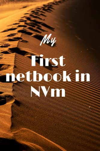 My first netbook in NVm: First netbook 100 pages 6.9po