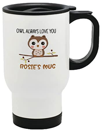 Personalised Owl Always Love You Thermal Travel Mug Flask Coffee Tea Mug 422