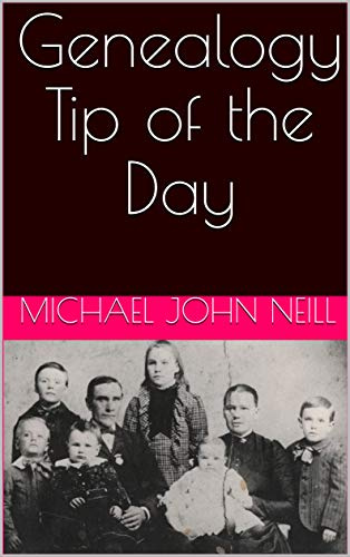 Genealogy Tip of the Day