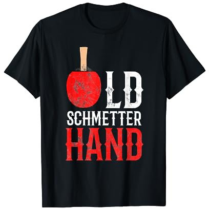 Old Schmetterhand Tischtennisspieler Geschenk Tischtennis T-Shirt