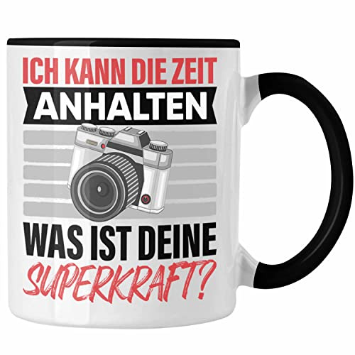 Trendation - Fotograf Tasse Geschenk Spruch Zeit Anhalten Fotografie Geschenkidee Keramik Tasse (Schwarz, 325 Milliliter)