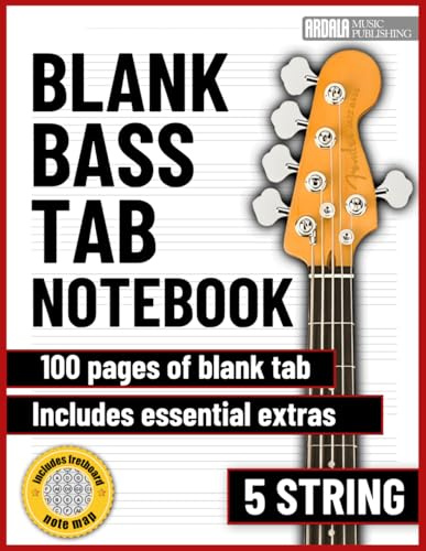 Bass Guitar Tab notebook – 5 string blank tablature sheets with extra reference pages 8.5x11: For beginners and professionals, students and ... song writing, composition and transcriptions.