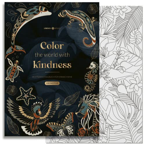 Lebenskompass® Malbuch 100 Motive für Erwachsene Entspannung Mandalas für Erwachsene und Jugendliche - Achtsamkeit und Ruhe durch Ausmalbuch - Malbuch Gedanken und Selbstliebe