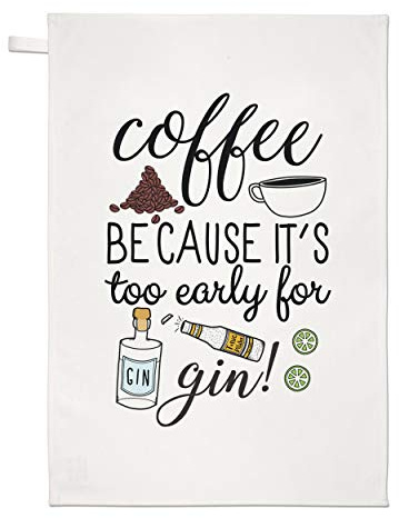 Kaffee Weil es Hat Zubehör Early für Gin Geschirrtuch Spüllappen