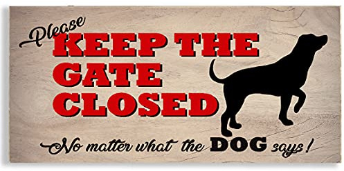 Please Keep Gate Closed Dog Funny Plastic Sign House Garden Security 190 x 90mm 5mm High Grade Sign Writing Board (Easily Drilled and Screwed onto Fences or Gates) #1101