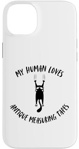 Hülle für iPhone 14 Plus My Human Loves Antike Maßbänder – Katzenparent Hobby