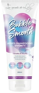 Les Secrets De Loly – Bubble Smooth – Après-Shampooing Enfants – Soin Démêlant Doux Cheveux Dès La Naissance – Parfum Fruité – Naturel à 98,1% – 250ml