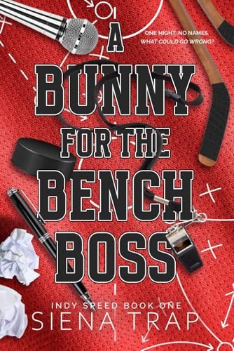 A Bunny for the Bench Boss: A Hockey Romance