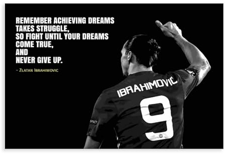 FrySky Fußball Poster Zlatan Ibrahimovic Motivierendes Zitat Leinwand Wandposter 30 x 45 cm Ungerahmt für Heimbüro, Schlafzimmer, Garten