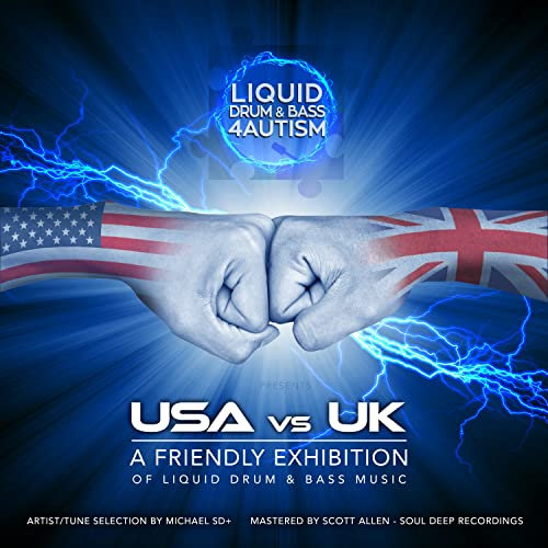 Liquid Drum & Bass 4 Autism presents: USA vs UK: A Friendly Exhibition