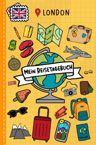Reisetagebuch für Kinder London: England Urlaubstagebuch zum Ausfüllen,Eintragen,Malen,Einkleben für Ferien & Urlaub A5, Aktivitätsbuch & Tagebuch ... Rundreise Kinder Buch für Reise & unterwegs