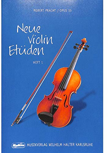 Robert Pracht: Neue Violin-Etüden op.15 Band 1 - 47 leichte Etüden in der 1. Lage (Noten)