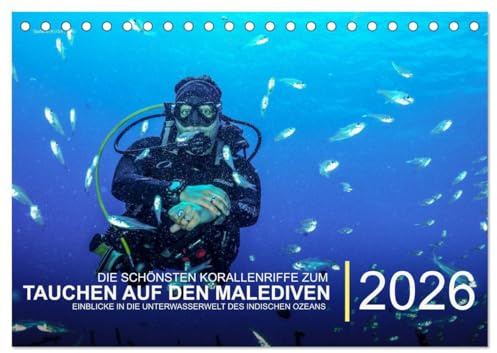 Die schönsten Korallenriffe zum Tauchen auf den Malediven (Tischkalender 2026 DIN A5 quer), CALVENDO Monatskalender: Einblicke in die Unterwasserwelt des Indischen Ozeans (CALVENDO Natur)
