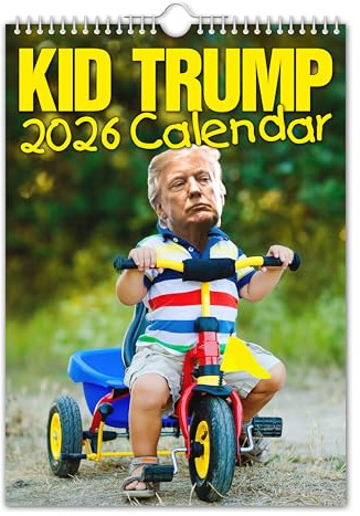 The Calendar King Calendario de pared 2026 de Kid Trump/Donald Trump, tamaño A4, divertido, peculiar, Navidad, cumpleaños, idea de regalo, novedad, humor, amigo secreto, planificador de año, regalo de
