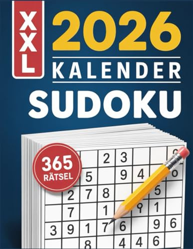 XXL 2026 Sudoku Kalender: 366 tägliche Rätsel im Großdruck für Erwachsene und Senioren – Jahresausgabe mit Lösungen