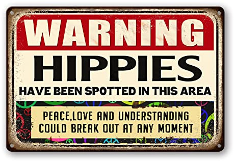 Hippie metall plåtskylt varningsskyltar välkommen dekorativ skylt och plakat rolig hippie användning sidodörrskyltar varning hippie har upptäckts i detta område skylt stenskyltar hus väggdekoration 20 x 30 cm
