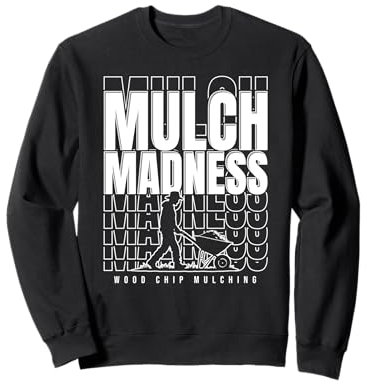 Soil Health Eco Gardener Funny Mulching Sweatshirt