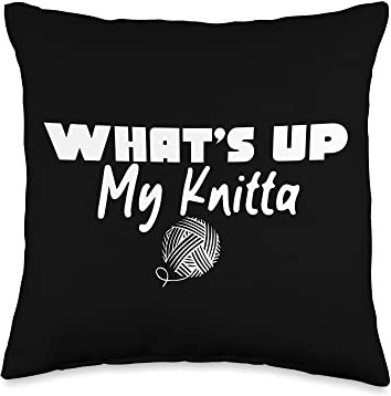 What's Up My Knitta - Sarcastic Pun Knitting Needle Rolling Throw Pillow