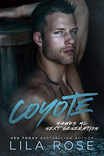 Coyote (Hawks MC (next generation) Book 1) (English Edition)