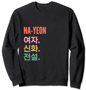 Funny Korean First Name Design - Na-Yeon Sudadera