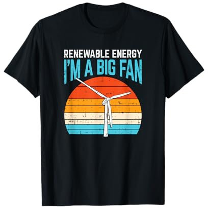 Renewable Energy Wind Turbine Vintage Windmill I'm A Big Fan T-Shirt