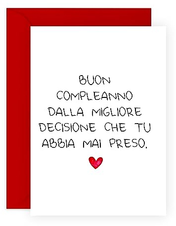 Central 23 Divertente biglietto di compleanno per uomo donna - 'DALLA MIGLIORE DECISIONE CHE TU ABBIA MAI PRESO' - biglietti di auguri per marito moglie - regalo per fidanzato fidanzata