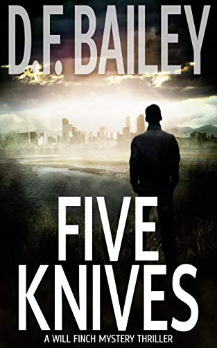 Five Knives: A Will Finch Mystery Thriller Prequel (Will Finch Mystery Thriller Series)
