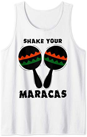 Shake Your Maracas - Drôle Secouez Votre Maracas Débardeur